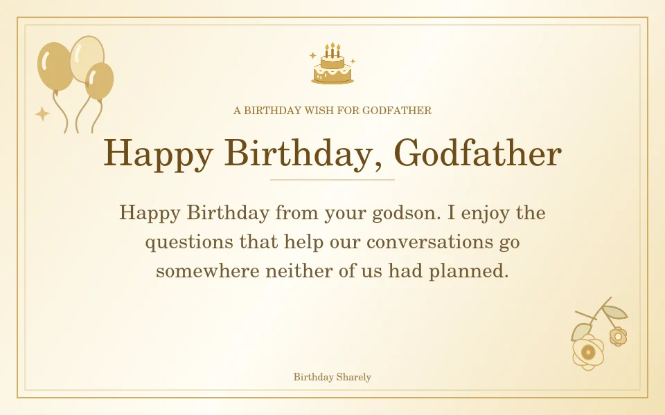 Gold birthday greeting for Godfather: Birthday wishes for a godfather from a godson.