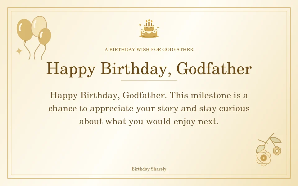 Gold birthday greeting for Godfather: Milestone birthday wishes for your godfather.
