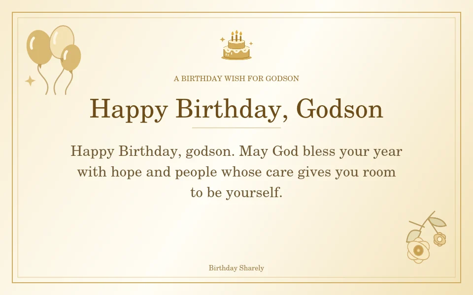 Gold birthday greeting for Godson: Birthday blessings for your godson.