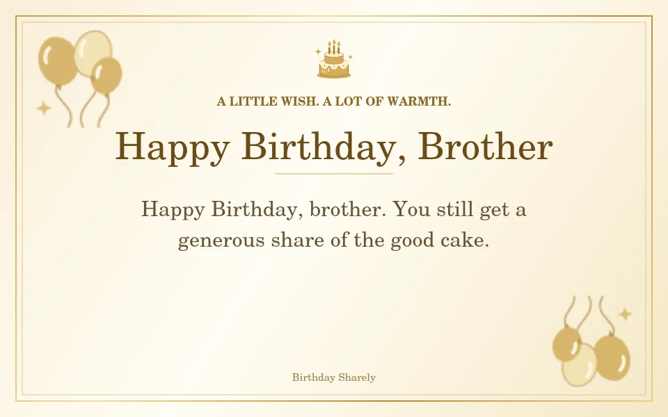 Gold birthday card reading “Happy Birthday, Brother”.