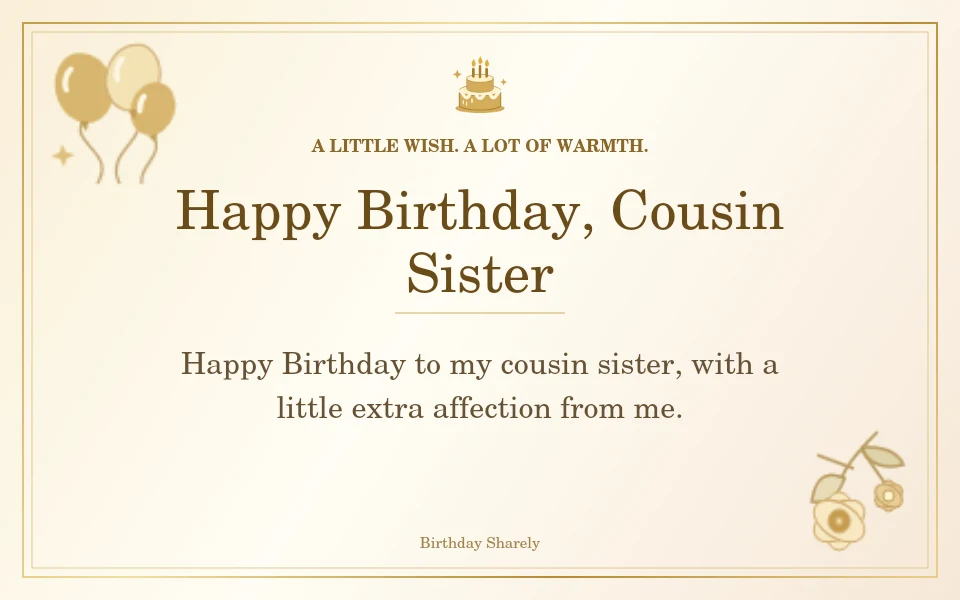 Gold birthday card reading “Happy Birthday, Female Cousin”.